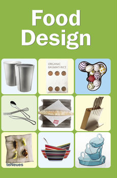 обложка книги Food Design книга Food Design, автор: Loft Publications (Editor)